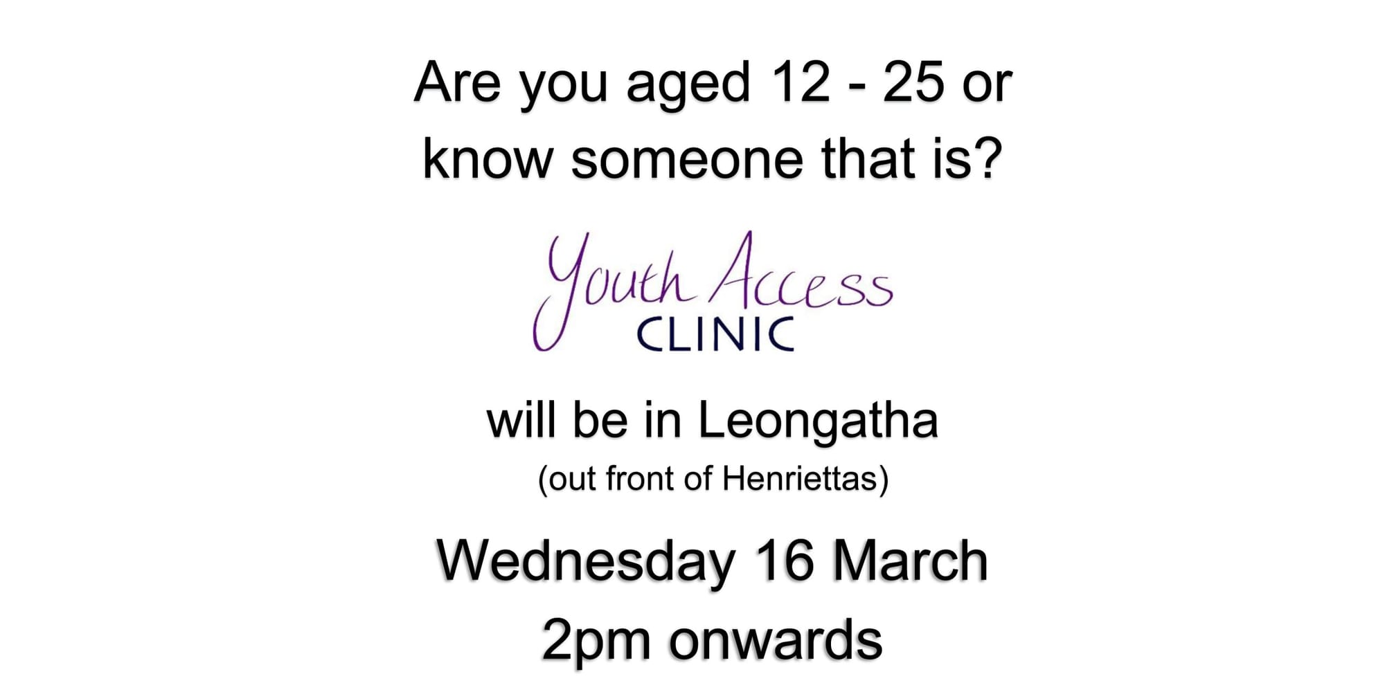 Youth Access Clinic Tomorrow